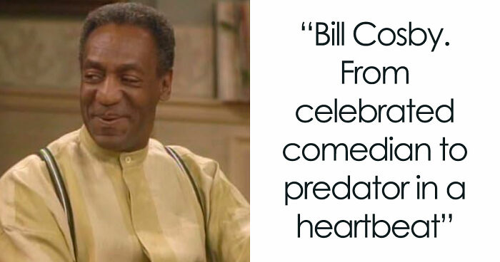 45 People Confess Which Celebrities They Used To Like But Now Wholeheartedly Hate