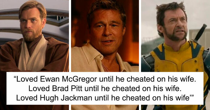 45 People Confess Which Celebrities They Used To Like But Now Wholeheartedly Hate