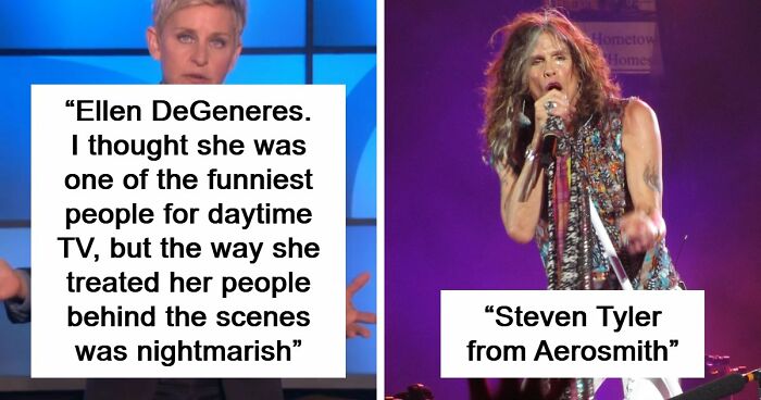 45 People Confess Which Celebrities They Used To Like But Now Wholeheartedly Hate