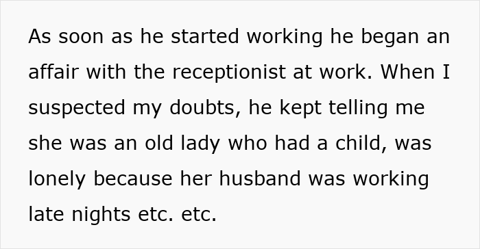 Text describing a woman involved with a married man who justifies his affair with excuses about loneliness and work.