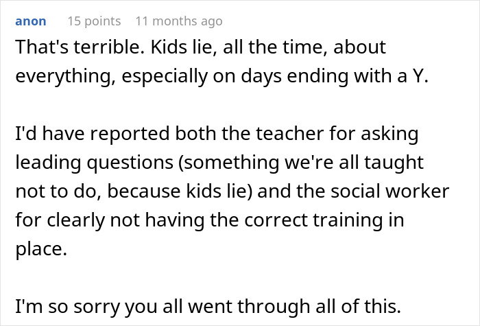 Teacher Calls CPS Because &ldquo;Kids Don&rsquo;t Lie&rdquo;, It Leads To Stepmom Being Arrested And Dad Having To Sell Everything He Owns