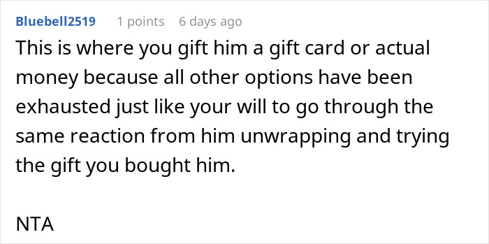 Man Always Finds Something Wrong With Wife&rsquo;s Gifts, Is Upset She Doesn&rsquo;t Want To Gift Him Anything Anymore