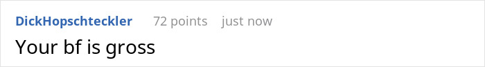 Text comment saying your bf is gross, illustrating a reaction to a loyalty test gone wrong.