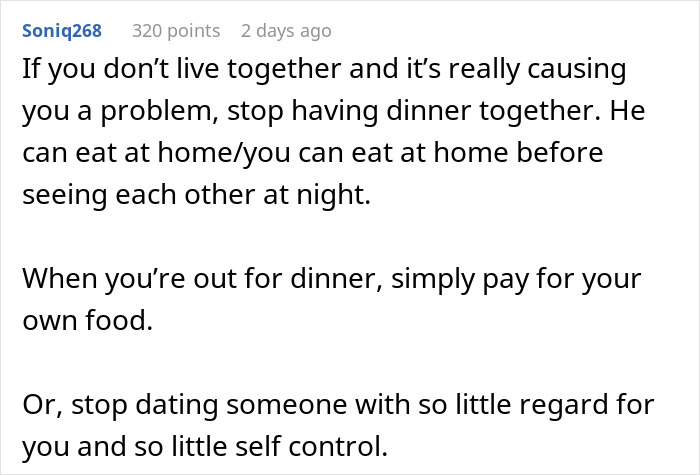 Comment discussing issues when a guy pays 50% for meals and groceries but hogs his girlfriend&rsquo;s share of the food.