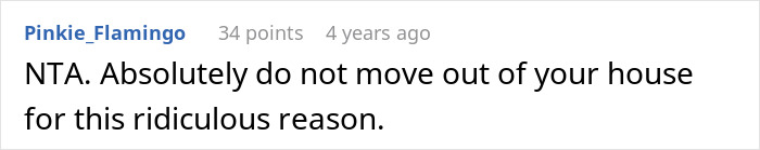 Comment stating not to move out of house for a ridiculous reason related to uninvited wedding and honeymoon expectations. Comment stating not to move out of house for a ridiculous reason related to uninvited wedding and honeymoon expectations.