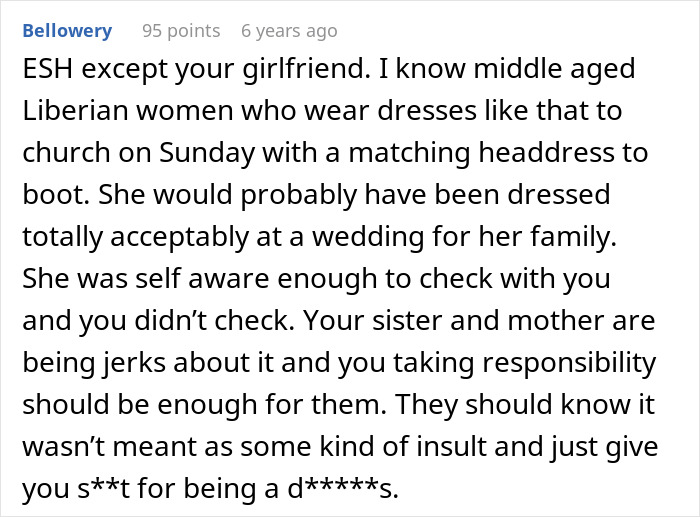 Comment discussing drama caused by approving an outfit for sister&rsquo;s wedding and its impact on girlfriend&rsquo;s reputation.