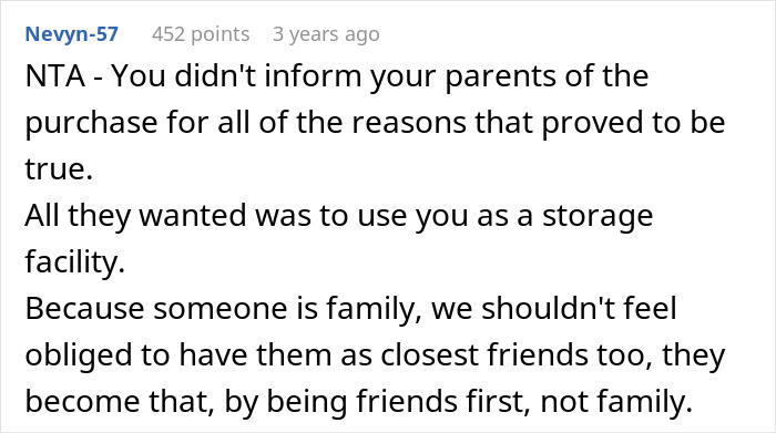 Comment explaining parents' reaction to daughter buying house secretly and using her as storage facility.