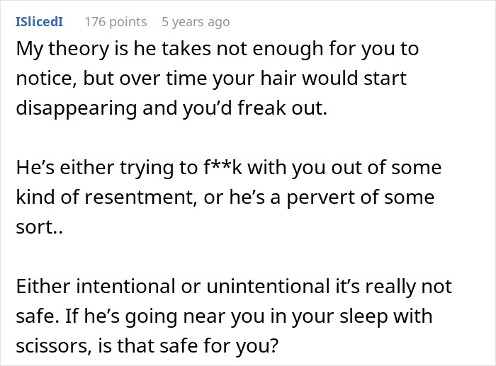 Comment discussing creepy teen secretly cutting step-sister&rsquo;s hair while parents think it&rsquo;s no big deal and safety concerns.