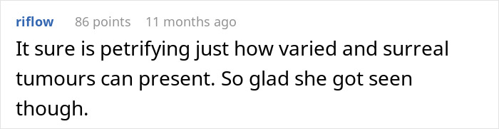 Comment discussing the surreal and varied tumors presentation in relation to a 22-year-old's ER visit.