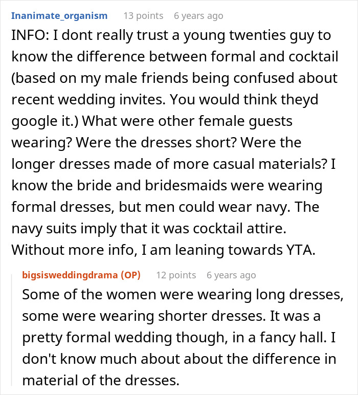 Reddit comments discussing wedding outfit drama caused by guy approving controversial dress for sister&rsquo;s wedding.