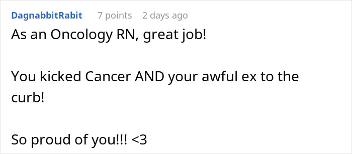 Screenshot of a social media comment praising someone for overcoming cancer and dealing with an awful ex. Screenshot of a social media comment praising someone for overcoming cancer and dealing with an awful ex.