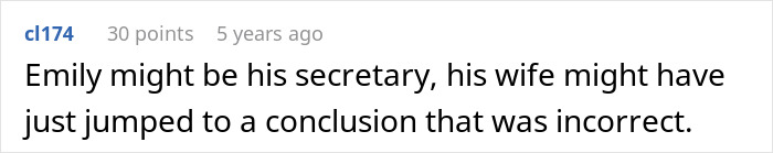 Text comment discussing a situation where an employee accidentally reveals to a customer’s wife that he has a mistress. Text comment discussing a situation where an employee accidentally reveals to a customer’s wife that he has a mistress.