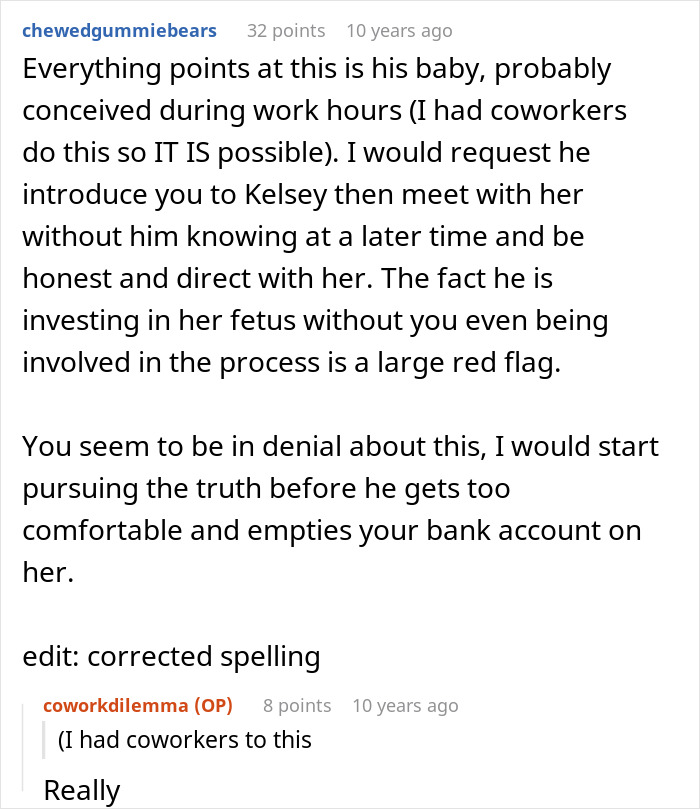 Comment discussing coworker pregnancy and concerns about a man's involvement and hidden motivations at work.