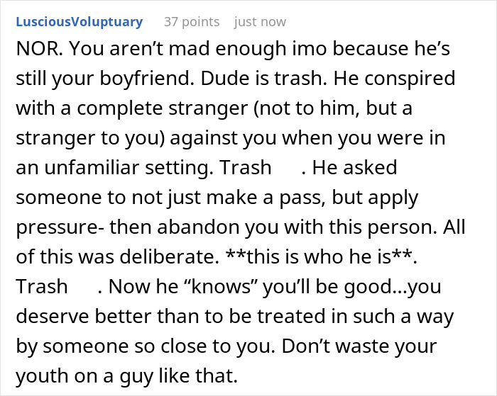 Comment criticizing a cunning guy who orchestrated a loyalty test by making cousin hit on his girlfriend, causing her to feel disrespected.