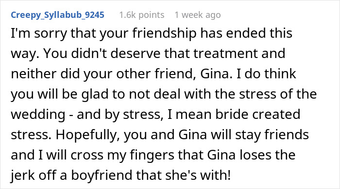 Comment expressing sympathy for ended friendships caused by bride&rsquo;s obsession with control and wedding-related stress.