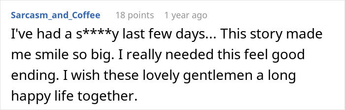 Comment expressing joy over a man&rsquo;s love story as he reconnects with an ex he never stopped thinking about.