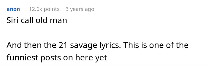 Screenshot of a Reddit comment with 12.6k points joking about Siri calling an old man and 21 Savage lyrics humor.