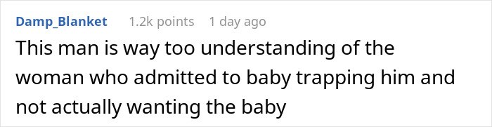 Screenshot of a Reddit comment discussing a woman confessing to a surprise baby trap to keep her boyfriend from leaving.