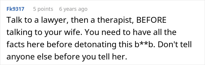 Comment advising to consult a lawyer and therapist before discussing paternity doubts with wife amid chance meeting with old friend.