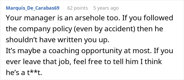 Comment discussing a manager’s unfair write-up and expressing frustration about company policy and coaching. Comment discussing a manager’s unfair write-up and expressing frustration about company policy and coaching.