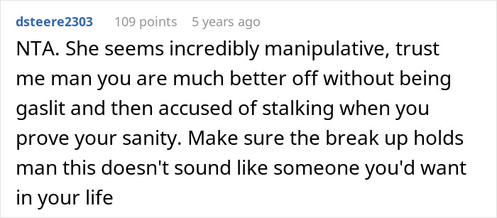 Guy Proves Girlfriend Is Gaslighting Him, She Says He's A Stalker And A Creep: "I'm Totally Heartbroken"