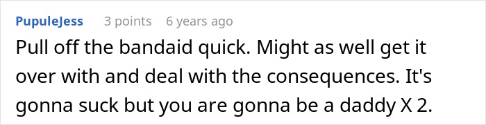 Comment discussing the consequences of a man cheating on his girlfriend with her sister and facing responsibility. Comment discussing the consequences of a man cheating on his girlfriend with her sister and facing responsibility.