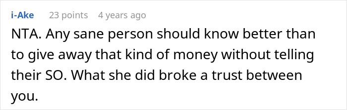 Comment expressing frustration over wife secretly sending $2K to sister&rsquo;s pyramid scheme, causing trust issues in the relationship.