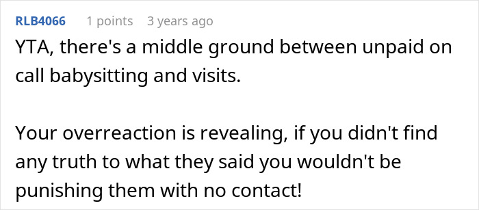 Comment about dad stopping letting his parents babysit after hearing their honest thoughts on babysitting issues.
