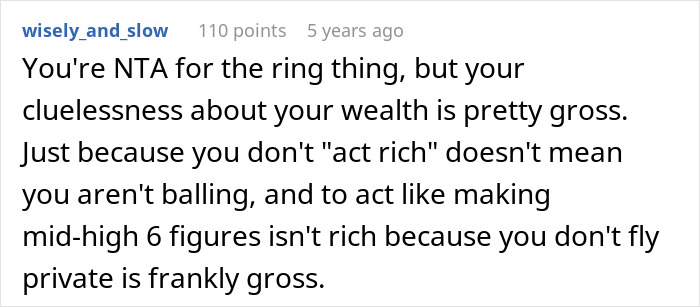 A comment on a proposal ring issue, highlighting a partner's cluelessness about wealth and money.