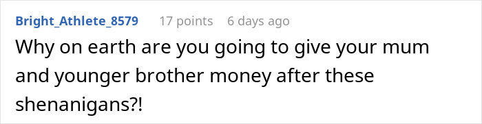 Comment text asking why money is being given to mum and younger brother after issues, relating to brother inherited land money.