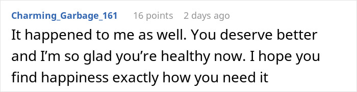 Comment from user Charming_Garbage_161 expressing support and wishing happiness after a difficult moment in a relationship. Comment from user Charming_Garbage_161 expressing support and wishing happiness after a difficult moment in a relationship.