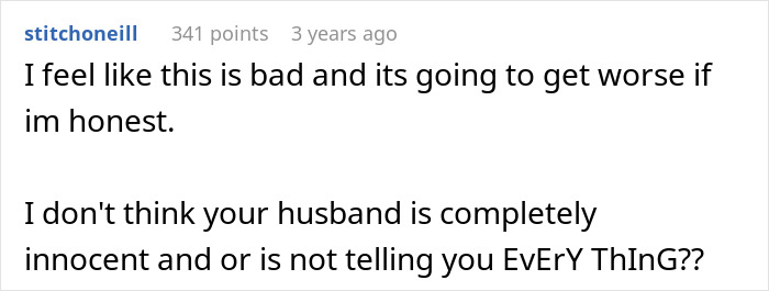 Comment from user stitchoneill expressing concerns that a husband is not completely innocent or truthful, hinting at cheating.