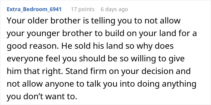Comment advising to stand firm against a younger brother&rsquo;s claim to inherited land and money rights after the older brother sold his land.