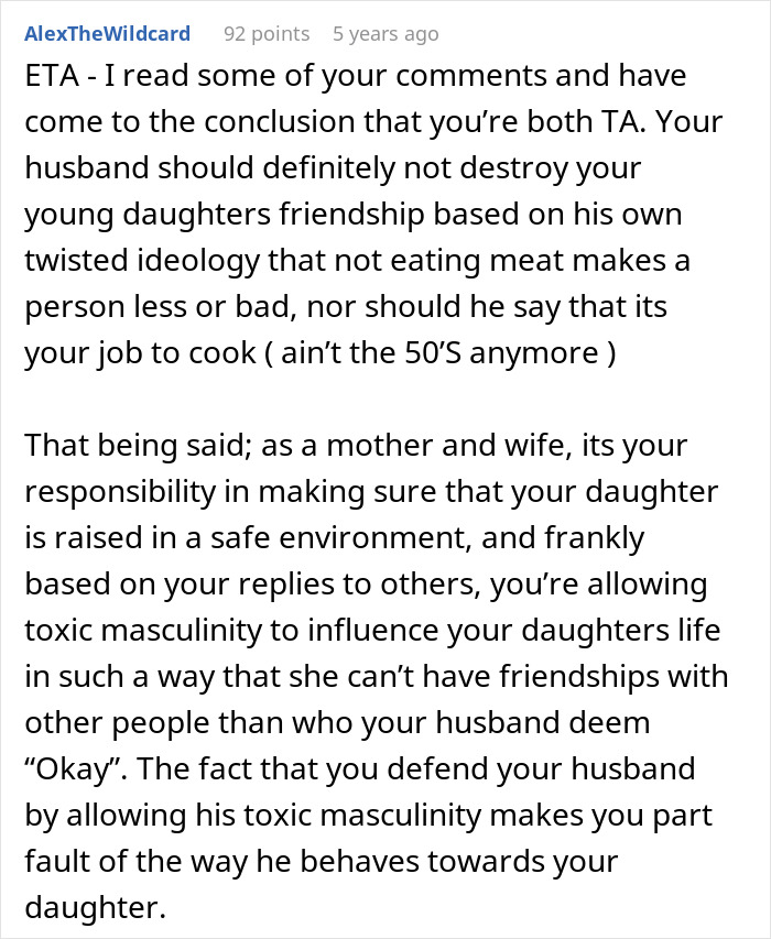 Comment discussing wife punishing vegan-hating husband for ruining daughter&rsquo;s only friendship and defending him online.