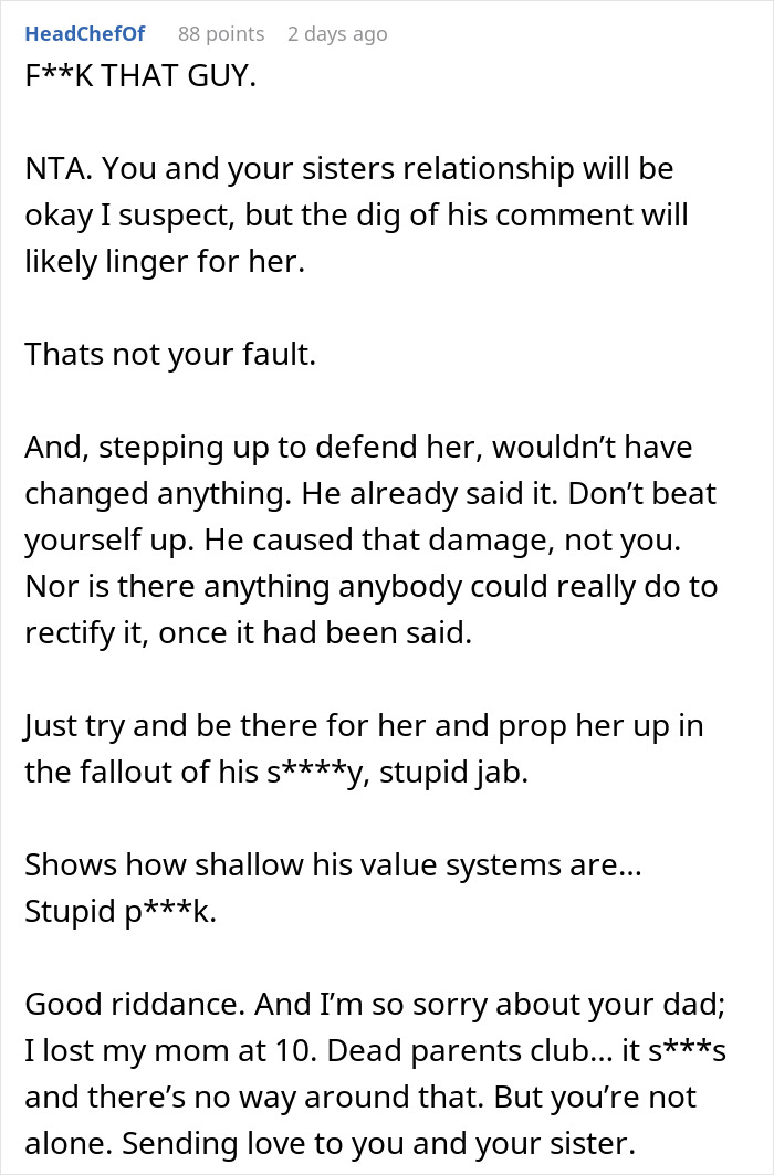 Commenter supports sister after guy blows up 3-year relationship with one damaging comment.