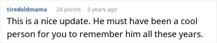 Screenshot of a user comment reflecting on a memorable person, relating to a guy who thinks he imagined his teenage ex now living as a man in the US.