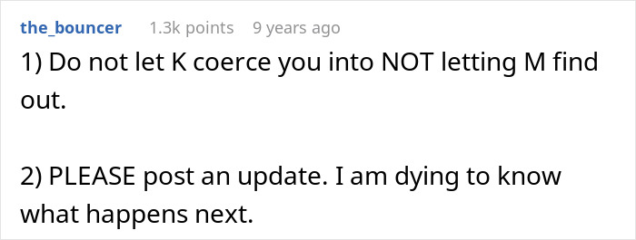 Screenshot of an online comment urging someone not to hide a one night stand and requesting an update on what happens next.