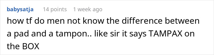 Screenshot of a social media comment discussing confusion between pads and tampons related to bathroom stash and drama.