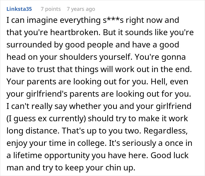 Comment on Reddit offering support to a heartbroken teen whose parents refuse to support his teenage love, urging him to focus on college.