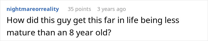 Screenshot of a Reddit comment questioning how a man is less mature than an 8-year-old.