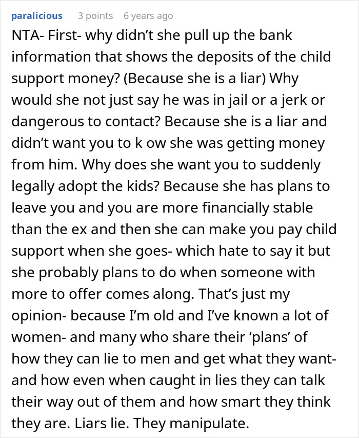 Comment criticizing wife's deception about child's father, causing man to refuse adopting wife's kids after spying on her.