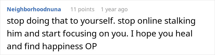 Screenshot of a Reddit comment advising to stop online stalking and focus on healing in a viral love story discussion.