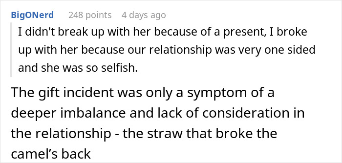 Comment explaining the gift incident as a symptom of relationship imbalance and selfishness, related to trashing girlfriend&rsquo;s gift.