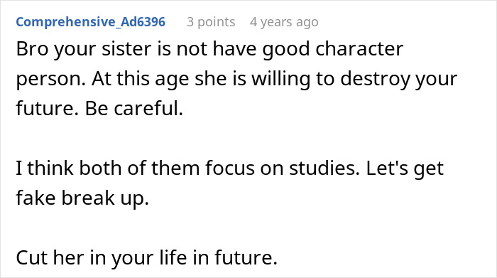 Comment discussing a guy&rsquo;s sister interfering in his secret relationship and advising caution about her intentions.