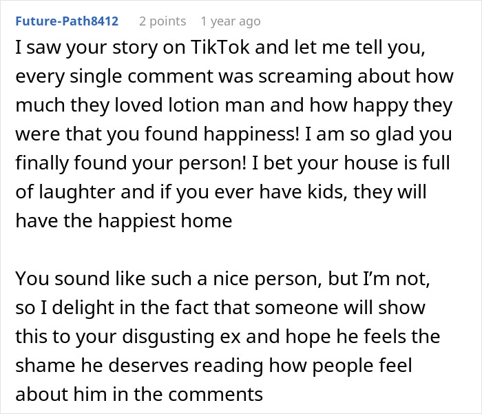 Alt text: Online comment praising a woman&rsquo;s story highlighting her husband as a horrible, cheating jerk with innocent humor