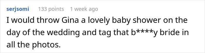 Comment discussing a baby shower plan during a wedding, highlighting the bride&rsquo;s obsession with control affecting friendships.