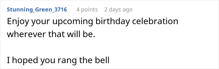 Comment text on a white background about birthday celebration and ringing a bell in a casual online discussion. Comment text on a white background about birthday celebration and ringing a bell in a casual online discussion.