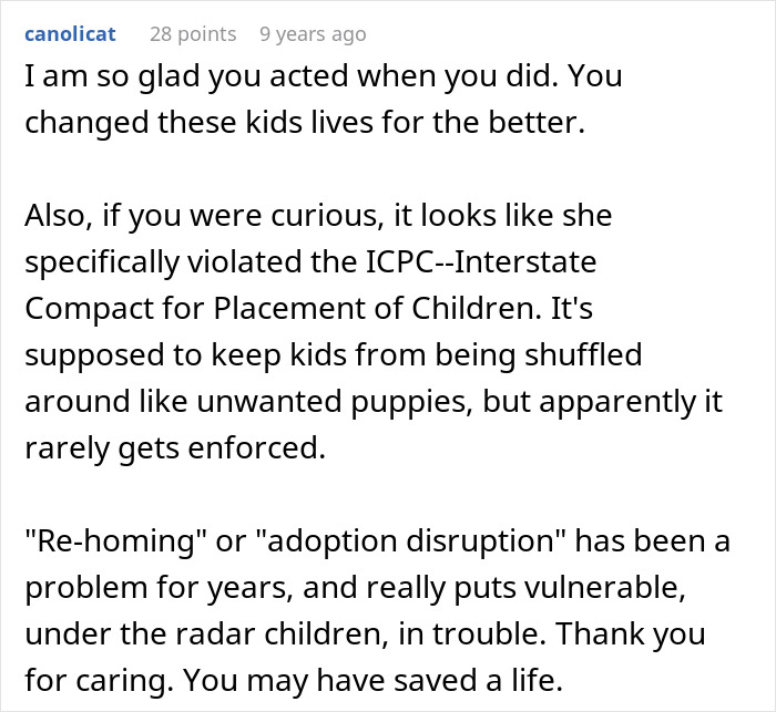 Commenter discusses adoption disruption, the impact on vulnerable children, and the importance of proper child placement laws enforcement. Commenter discusses adoption disruption, the impact on vulnerable children, and the importance of proper child placement laws enforcement.
