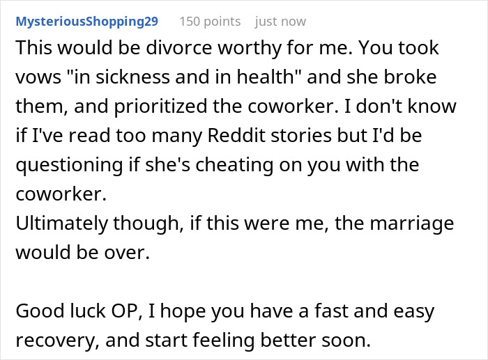 Reddit comment discussing wife missing hubby's surgery to support coworker during divorce, causing marriage issues and him leaving.