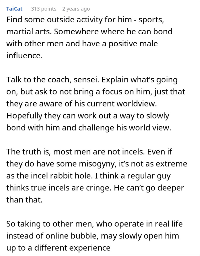 Comment suggesting sports and martial arts for positive male influence to help a woman dealing with a divorced ex using their son.